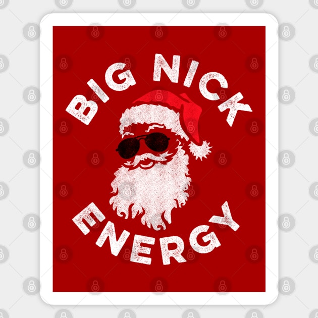 Big Nick Energy Funny Santa Christmas Magnet by Tingsy